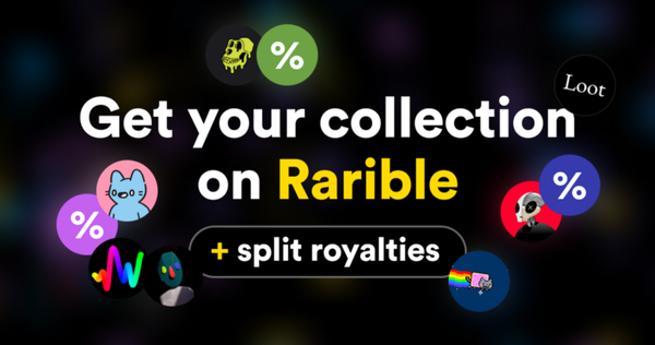 List your collection on Rarible.com for secondary sales with split royalties